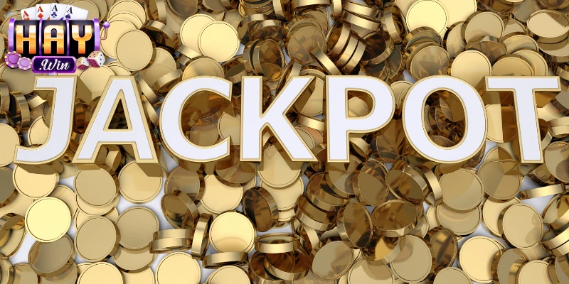 Ưu điểm khi tham gia vào nổ hũ Jackpot Haywin